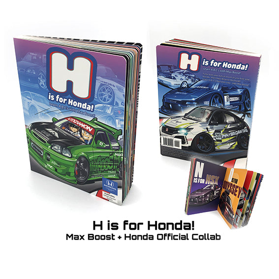 Max Boost - "H Is For Honda" Board Book